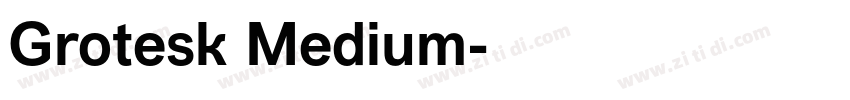 Grotesk Medium字体转换